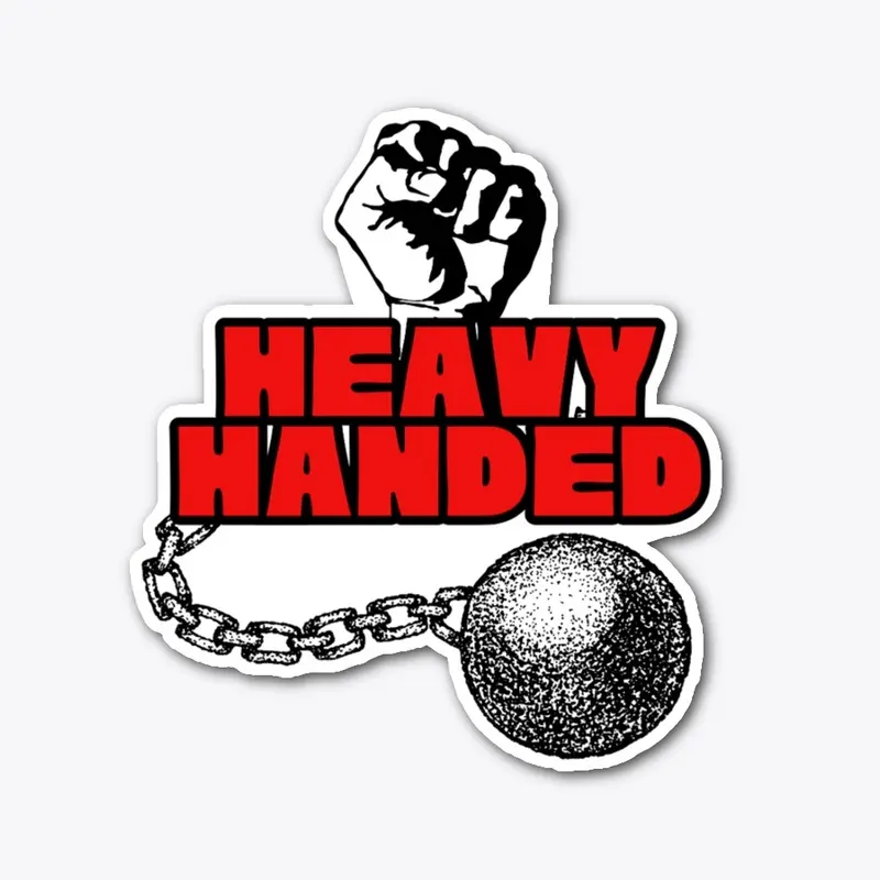 Heavy Handed Variation 2